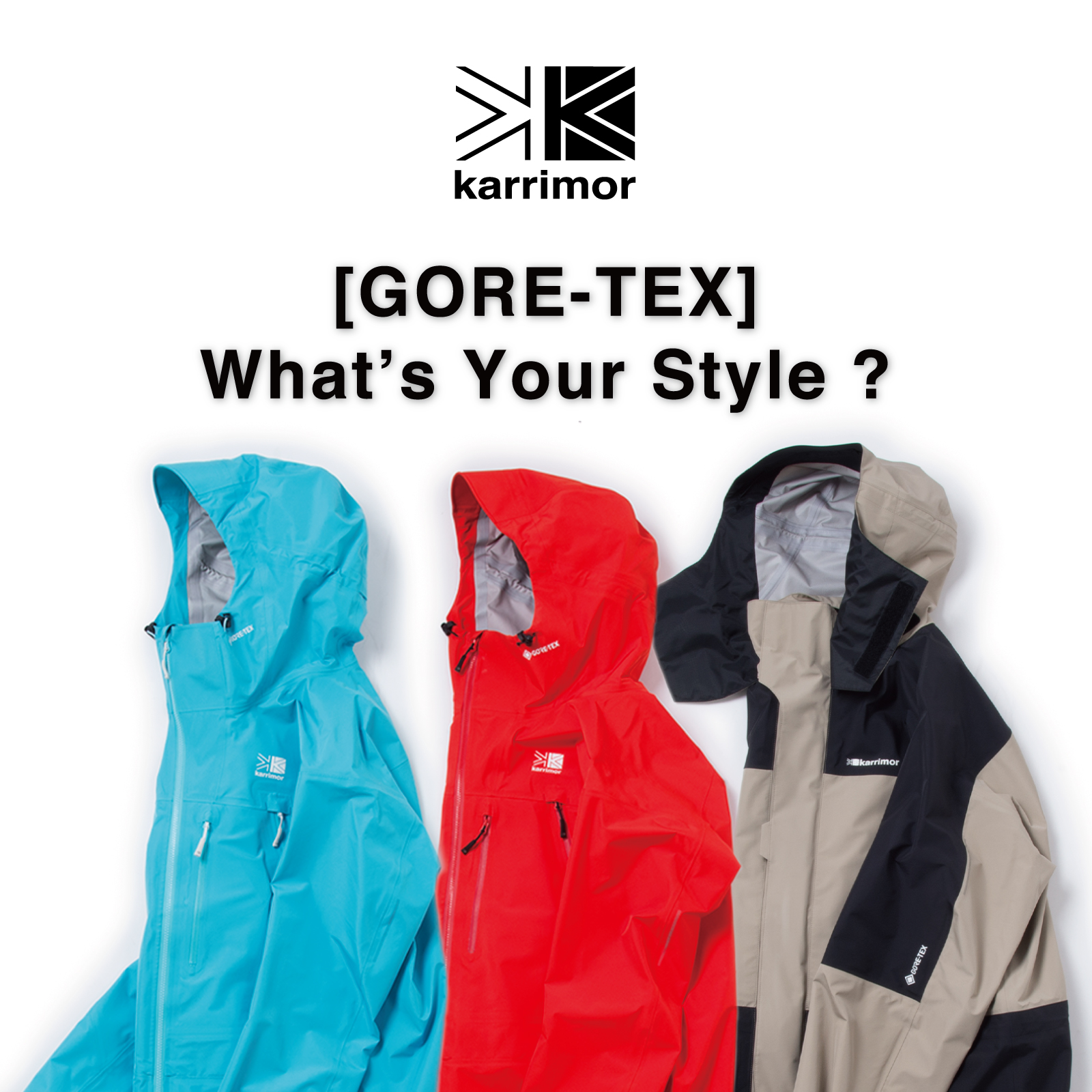 [GORE-TEX]What’s Your Style？